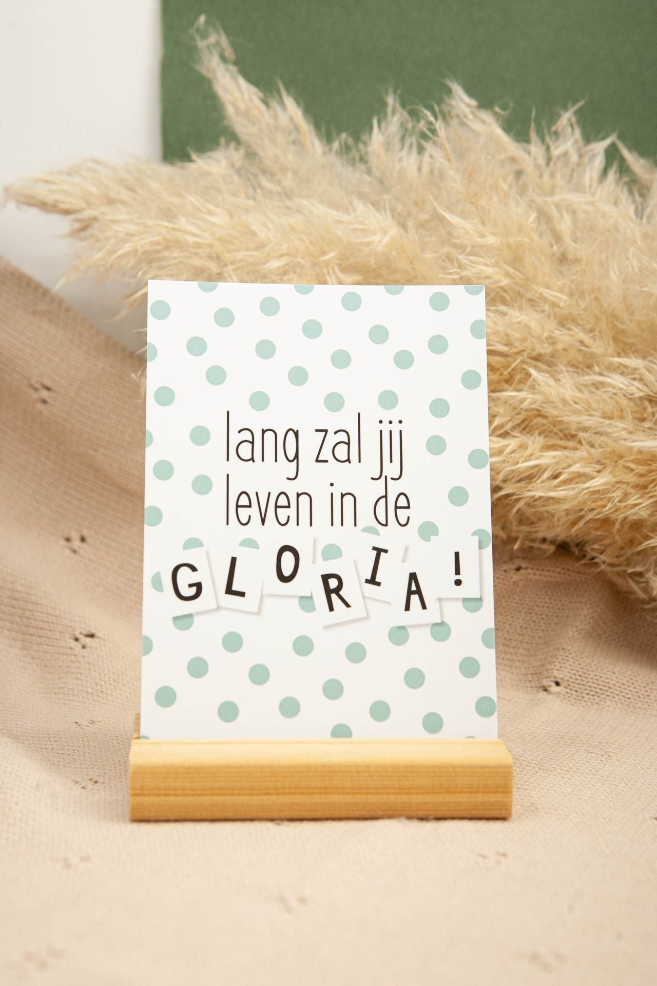 Kaartje lang zal jij leven in de gloria!